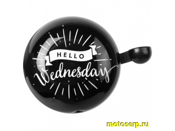 Купить  Звонок металлический обычный HELLO WEDNESDAY (Здравствуй среда) Вело (шт) (Бар YL 43 Wed купить с доставкой по Москве и России, цена, технические характеристики, комплектация фото  - motoserp.ru